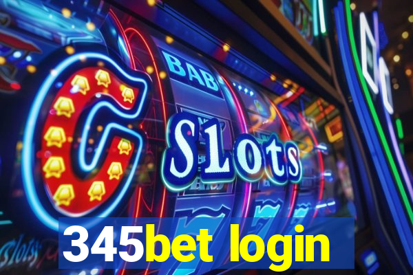 345bet login